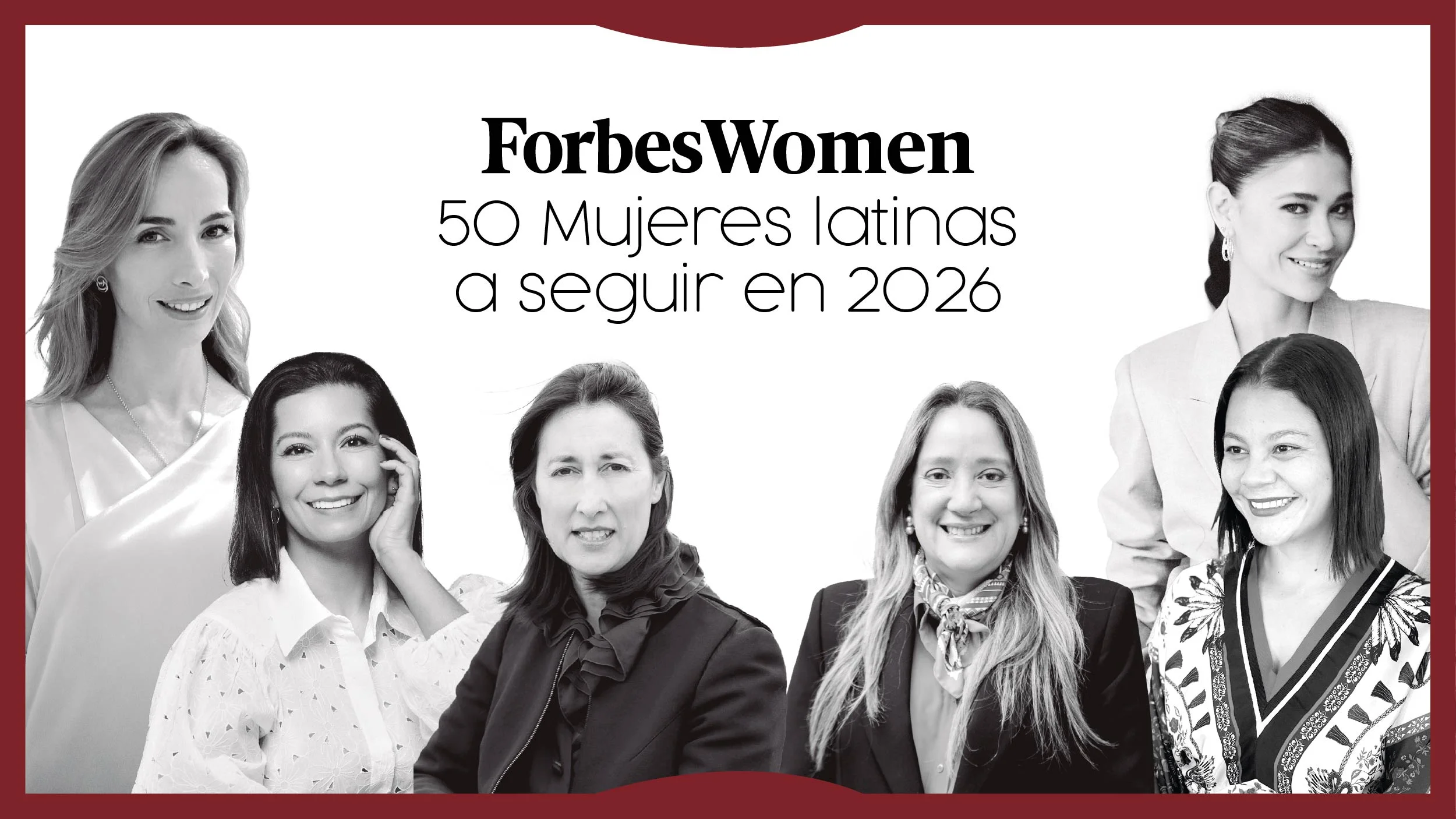 Lista Forbes Women | Las 50 Latinas a seguir 2026